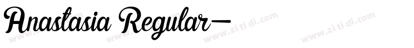 Anastasia Regular字体转换